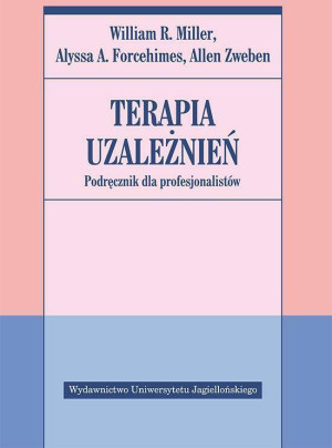 Terapia uzależnień. Podręcznik dla profesjonalistów.