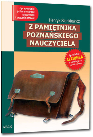 Z pamiętnika poznańskiego nauczyciela, z opracowaniem