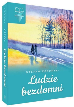 Ludzie bezdomni. Lektura bez opracowania