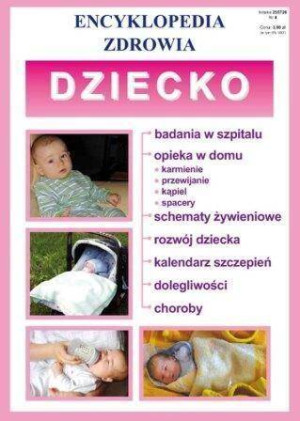 Dziecko. Encyklopedia zdrowia