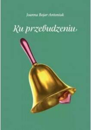 Ku przebudzeniu