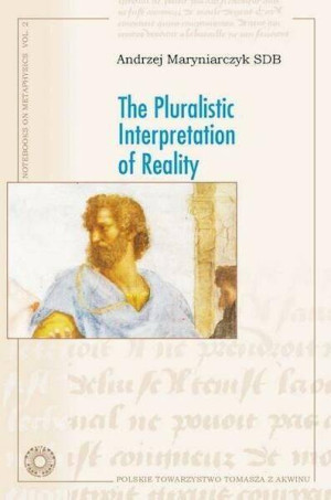 The Pluralistic Interpretation of Reality