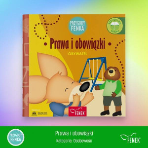 Przygody Fenka. Obywatel. Prawa i obowiązki