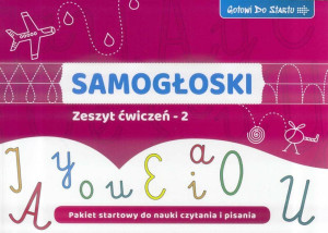 Samogłoski. Zeszyt ćwiczeń 2