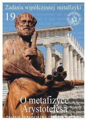 Zadania współczesnej metafizyki. Tom 19