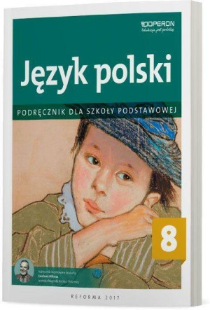 Język polski. Klasa 8. Podręcznik. Szkoła Podstawowa.