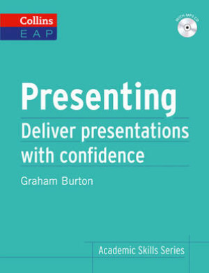 Academic Skills Series: Presenting (+MP3 CD). Burton, Graham