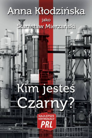 Kim jesteś Czarny? Najlepsze kryminały PRL