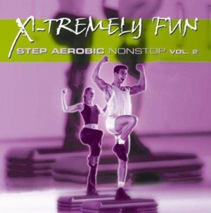 X-Tremely Fun. Step Aerobic Nonstop Vol.2 CD