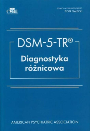 DSM-5-TR. Diagnostyka różnicowa