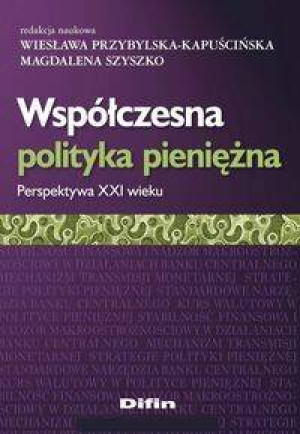 Współczesna polityka pieniężna