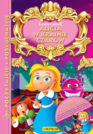 Alicja w krainie czarów. Poczytajcie, posłuchajcie