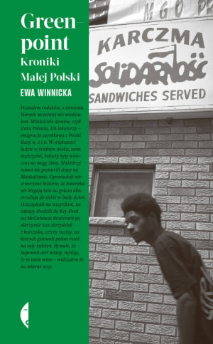 Greenpoint. Kroniki Małej Polski. Seria Amerykańska