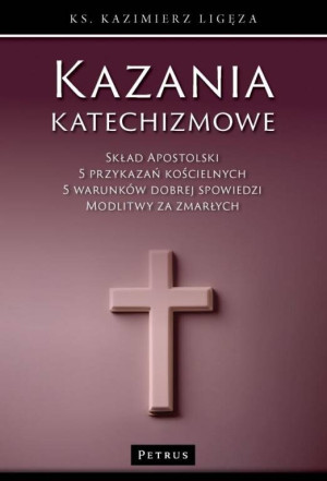 Kazania katechizmowe. Skład Apostolski