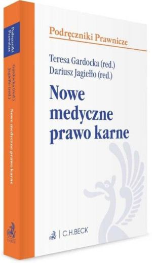 Nowe medyczne prawo karne