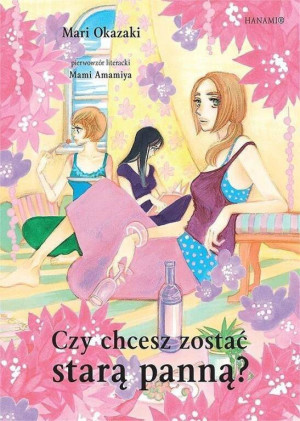 CZY CHCESZ ZOSTAĆ STARĄ PANNĄ