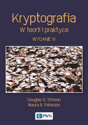 Kryptografia. W teorii i praktyce