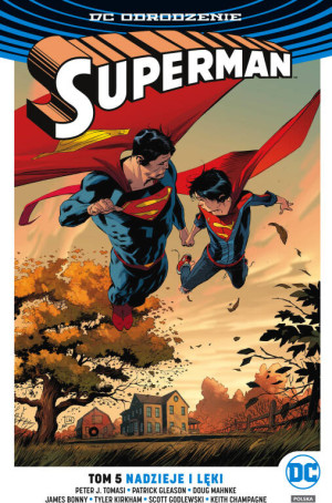 Nadzieje i lęki. Superman. Tom 5