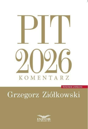 PIT 2026. Komentarz