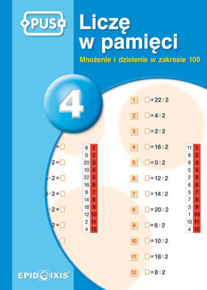 PUS. Liczę w pamięci 4. Mnożenie i dzielenie w zakresie 100
