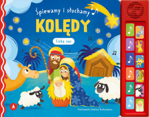 Kolędy. Cicha noc. Śpiewamy i słuchamy