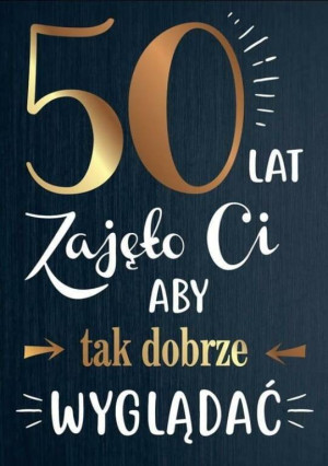 Karnet B6. 50 Urodziny