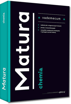 Matura. Chemia. Vademecum