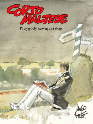 Przygody szwajcarskie. Corto Maltese. Tom 11