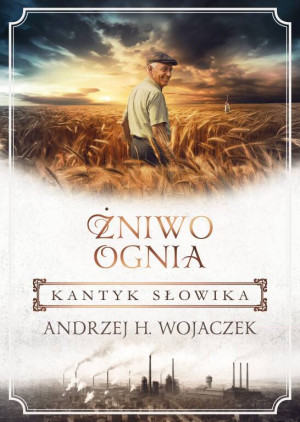 Żniwo Ognia T.3 Kantyk słowika