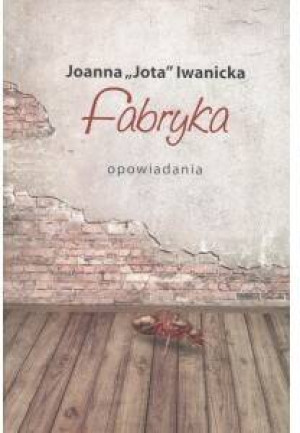 Fabryka. Opowiadania