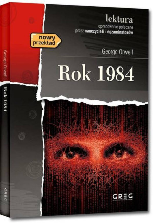 Rok 1984 ze streszczeniem i opracowaniem