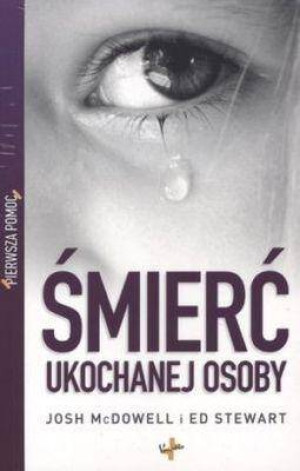 Śmierć ukochanej osoby. Pierwsza pomoc