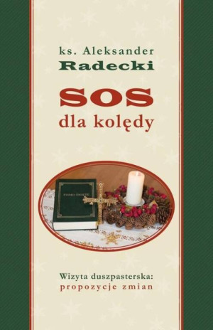 SOS dla kolędy. Wizyta duszpasterska: propozycje zmian