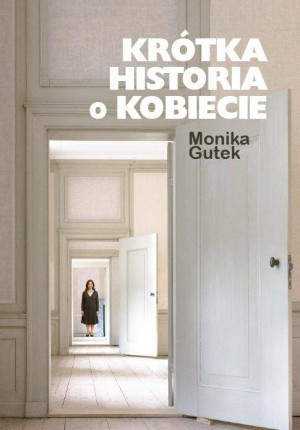 Krótka historia o kobiecie