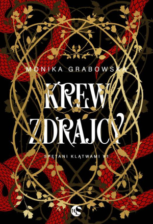Krew zdrajcy. Spętani klątwami. Tom 1