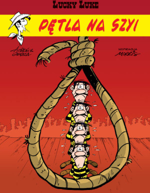 Pętla na szyi. Lucky Luke. Tom 72