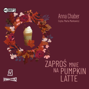 Zaproś mnie na pumpkin latte. Audiobook