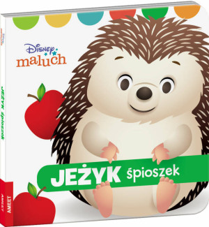 Disney maluch. Jeżyk śpioszek