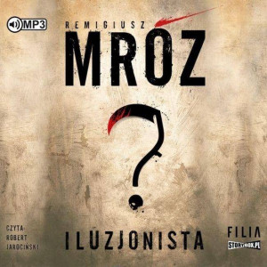 Iluzjonista. Gerard Edling. Tom 2. Audiobook