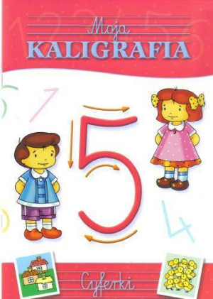 Cyferki. Moja kaligrafia