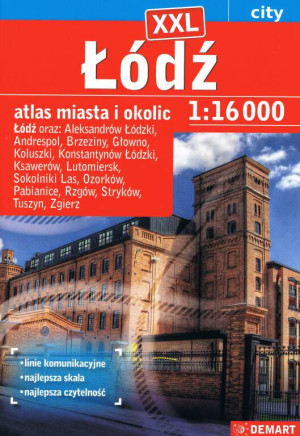 Atlas miasta Łódź plus XX 1:16000