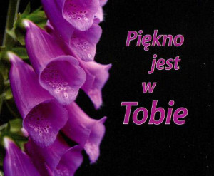 Piękno jest w Tobie