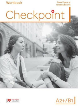 Checkpoint. Workbook (Ćwiczenia). Poziom A2+/B1. Język angielski