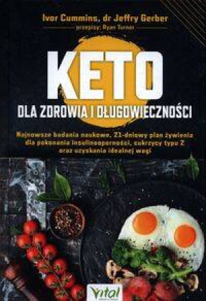 Keto dla zdrowia i długowieczności