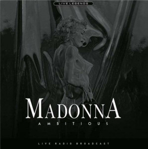 Ambitious. Madonna. Płyta winylowa. Live Legends