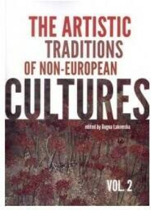 The artistic traditions of non-european cultures. Vol. 2
