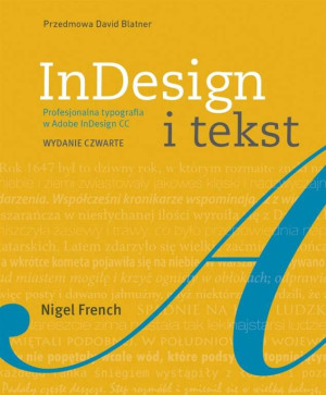 InDesign i tekst. Profesjonalna typografia w Adobe InDesign CC