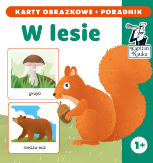 W lesie. Kapitan Nauka