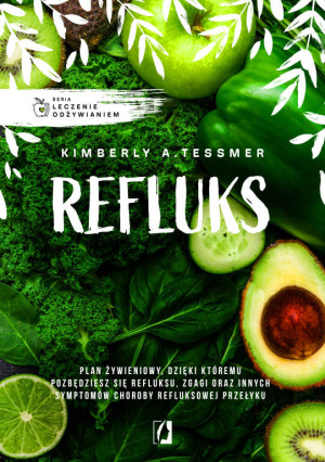 Refluks. Leczenie odżywianiem