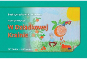 W Dziadkowej Krainie